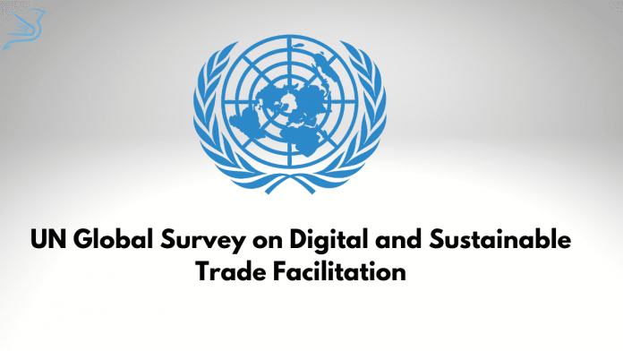 UN Global Survey on Digital and Sustainable Trade Facilitation